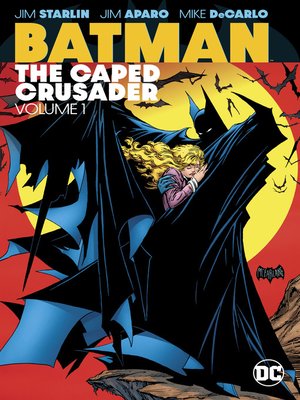 cover image of Batman: The Caped Crusader, Volume 1